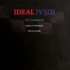 IDEAL, ein Gespräch. Exhibition catalogue. ISBN 978- 87 - 982895 - 1 - 7