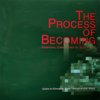 The Process of Becoming, Galerie im Körnerpark, Berlin.ISBN 978-87-93702-05-9